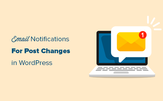 E-Mail-Benachrichtigungen für Post-Änderungen in WordPress einrichten