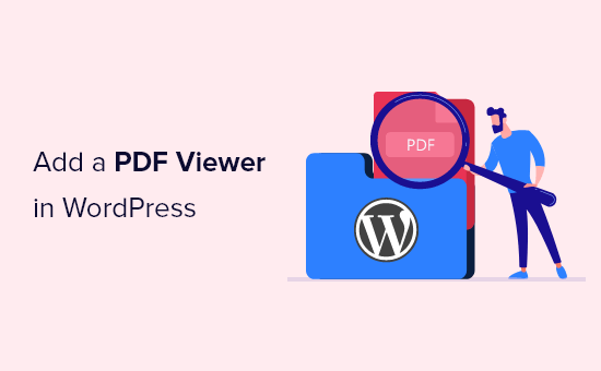 So fügen Sie einen PDF-Viewer in WordPress hinzu