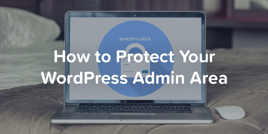 So schützen Sie Ihren WordPress-Admin-Bereich