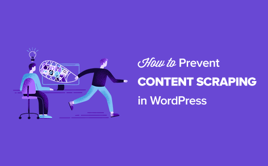 So verhindern Sie das Scraping von Inhalten in WordPress