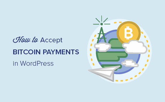 Akzeptieren von Bitcoin-Zahlungen in WordPress