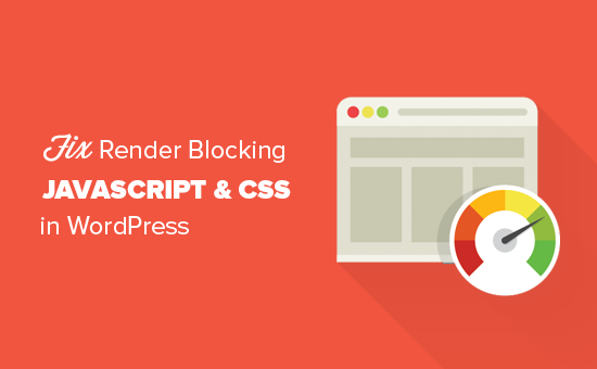 So beheben Sie Rendering blockierendes JavaScript und CSS in WordPress