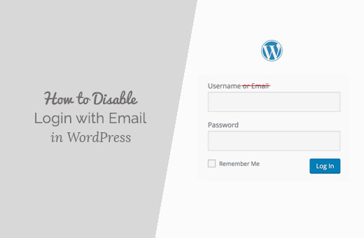 So deaktivieren Sie die Anmeldung mit der E-Mail-Adressfunktion in WordPress
