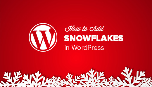 Schneeflocken in WordPress hinzufügen