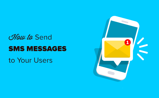Senden von SMS-Nachrichten an die Benutzer Ihrer Website