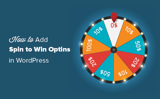 So fügen Sie einen Spin hinzu, um das Optin in WordPress zu gewinnen