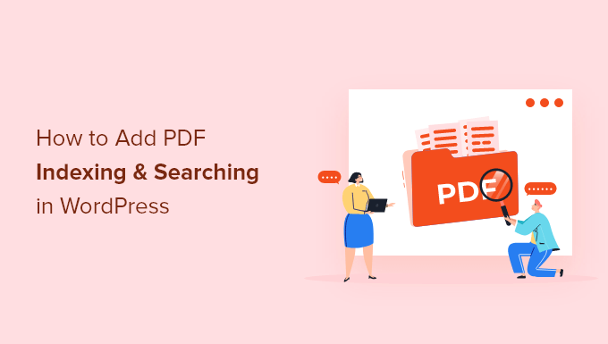 So fuegen Sie PDF Indizierung und Suche in WordPress hinzu