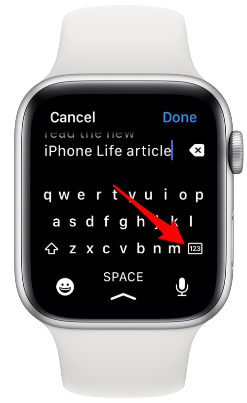 Um von Buchstaben zu Zahlen zu wechseln, tippen Sie auf die Schaltfläche 123 – So fügen Sie der Apple Watch eine Tastatur hinzu