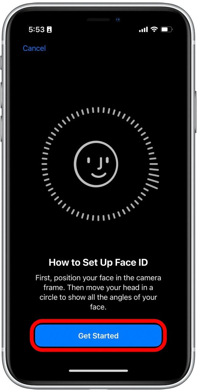 Tippen Sie auf „Erste Schritte“ und folgen Sie der Aufforderung auf dem Bildschirm, um Face ID ein zweites Gesicht hinzuzufügen.