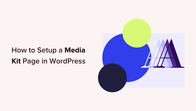 So richten Sie eine Media Kit-Seite in WordPress ein