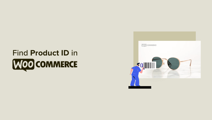 Produkt-ID in WooCommerce finden