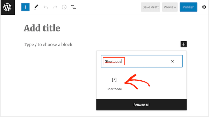 So fügen Sie WordPress einen Shortcode-Block hinzu