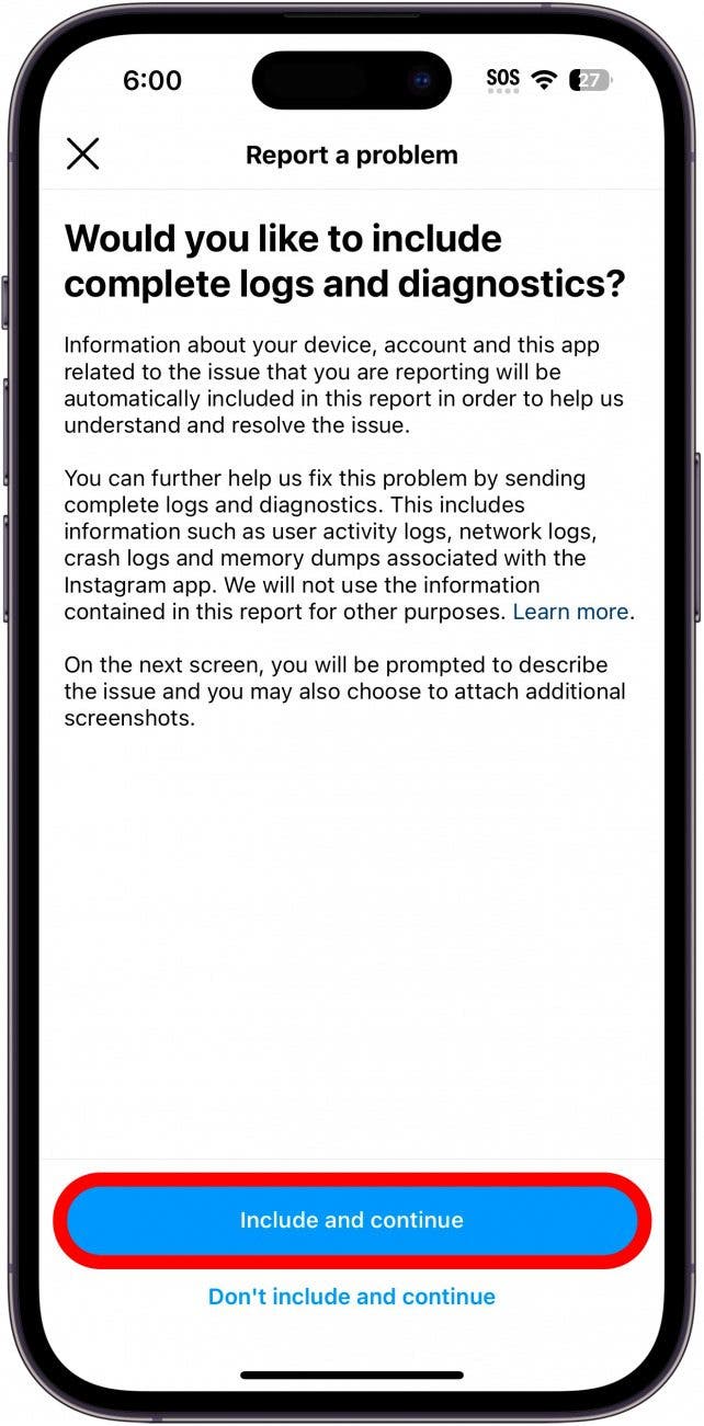 Instagram-Diagnosebildschirm einbinden mit der Schaltfläche „Einschließen“ und „Fortfahren“, eingekreist