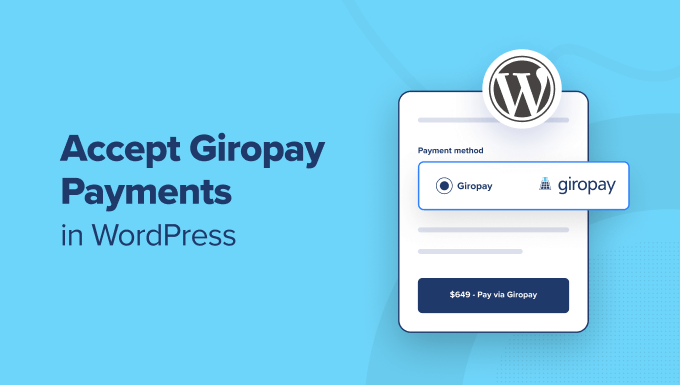 So akzeptieren Sie Giropay-Zahlungen in WordPress